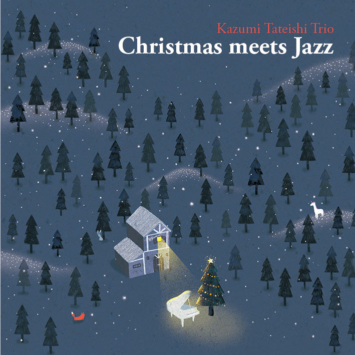 CHRISTMAS meets JAZZ - Kazumi Tateishi Trio